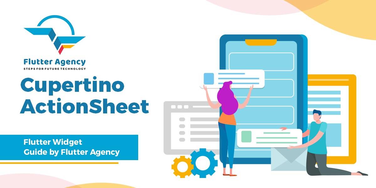 CupertinoActionSheet - Flutter Widget Guide By Flutter Agency