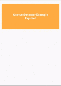 GestureDetector Widget - Flutter Widget Guide By Flutter Agency