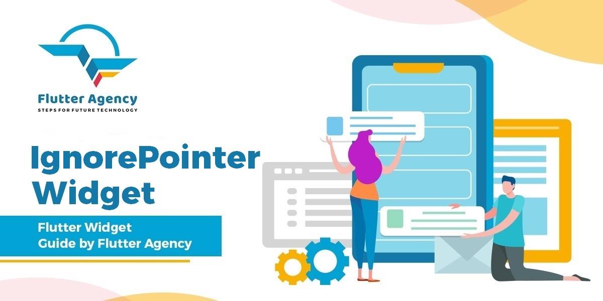 IgnorePointer Widget - Flutter Widget Guide By Flutter Agency