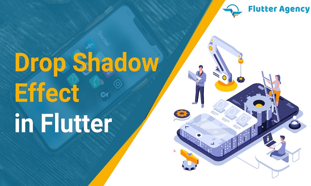 Drop Shadow Effect in Flutter