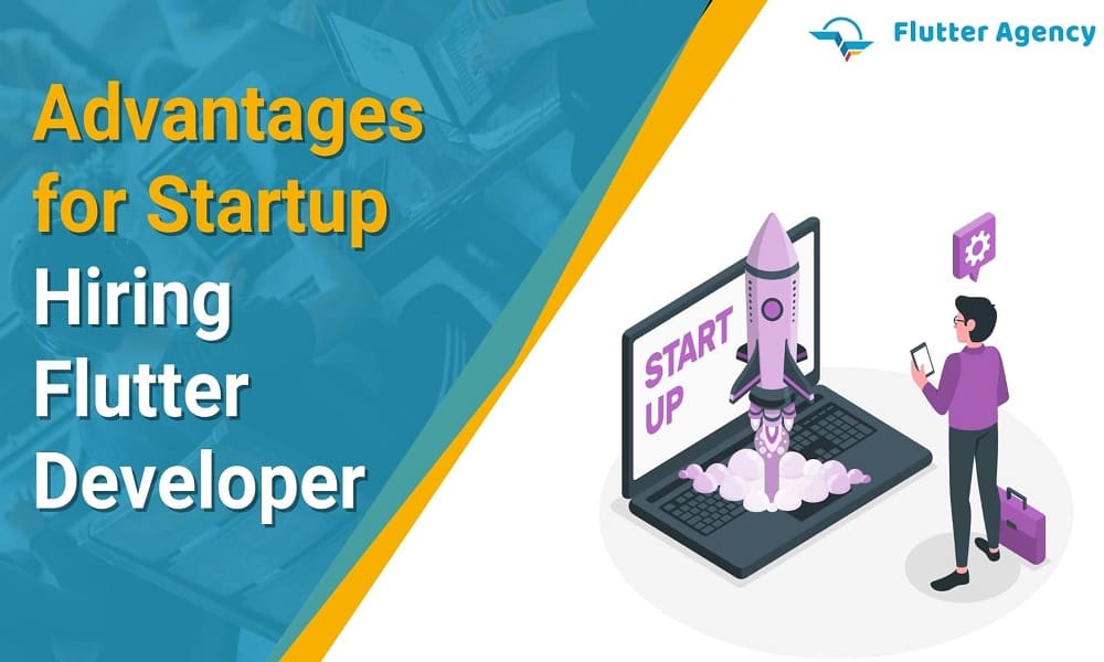 Advantages-for-Startup-Hiring-Flutter-Developer