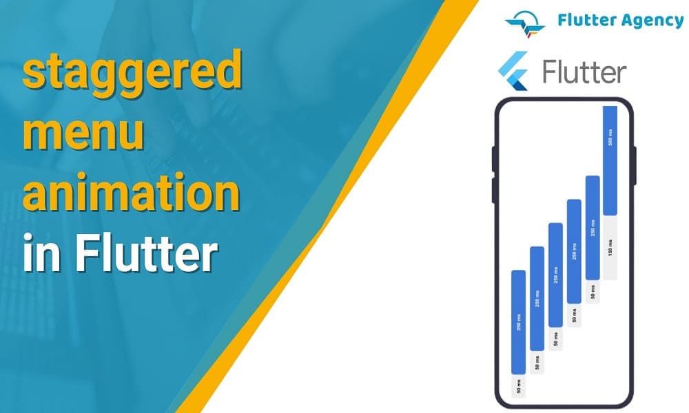 Staggered Menu Animation In Flutter