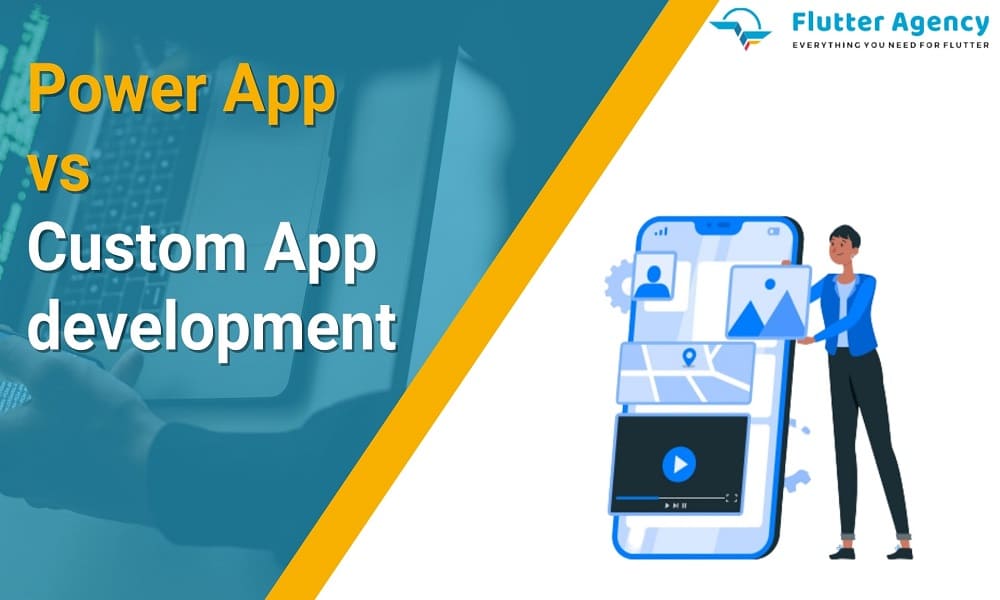 Power Apps vs Custom App Development 1000*600