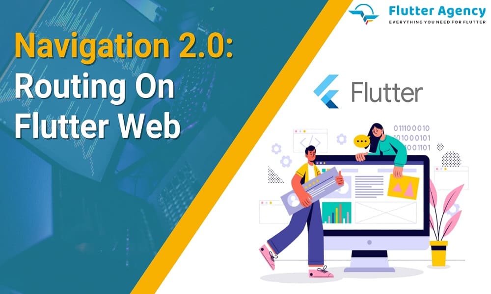 Navigation 2.0 Routing On Flutter Web 1000x600