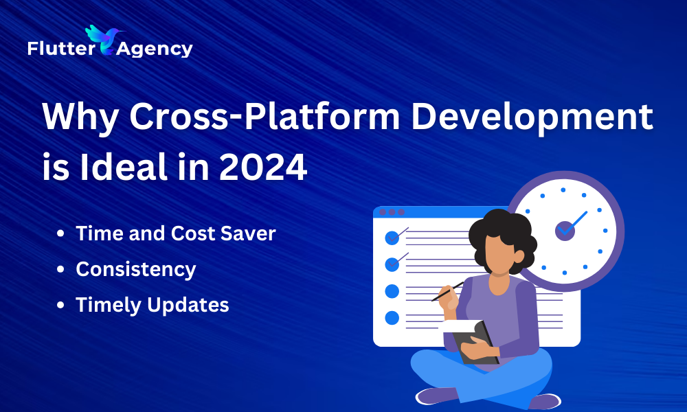 Why Cross-Platform Development is ideal in 2024