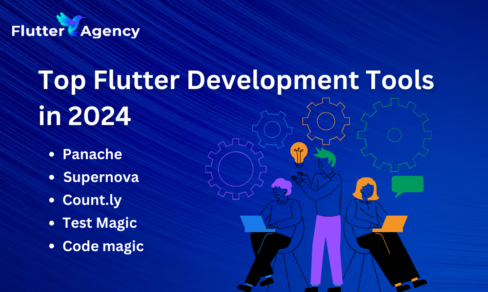 Top Flutter Development Tools in 2024