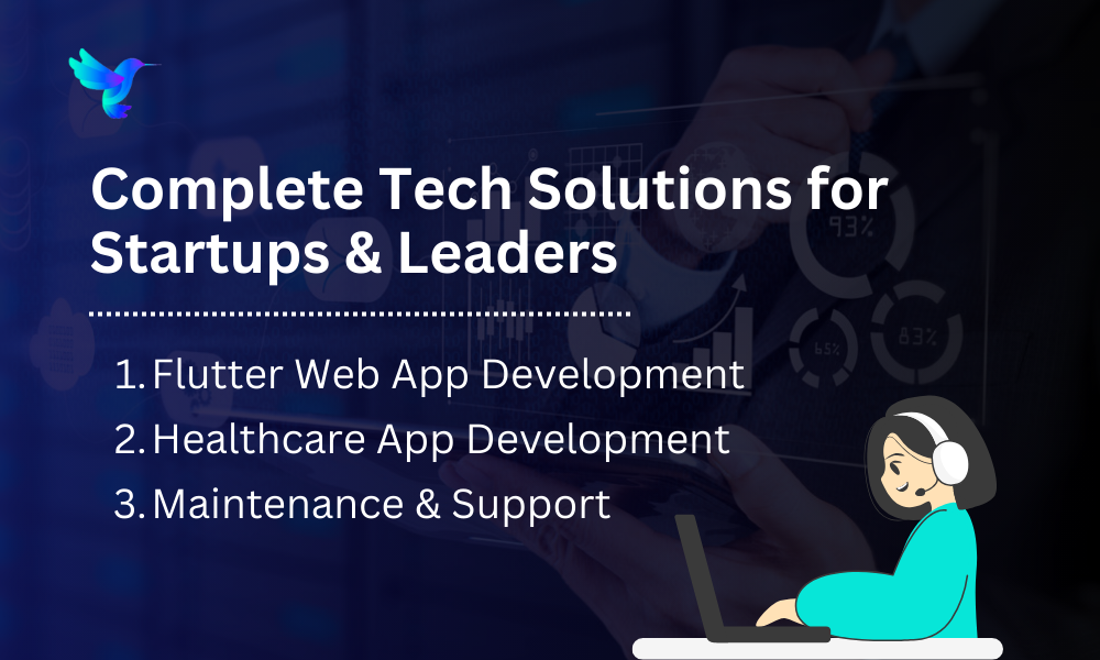 Complete Tech Solutions for Startups & Leaders