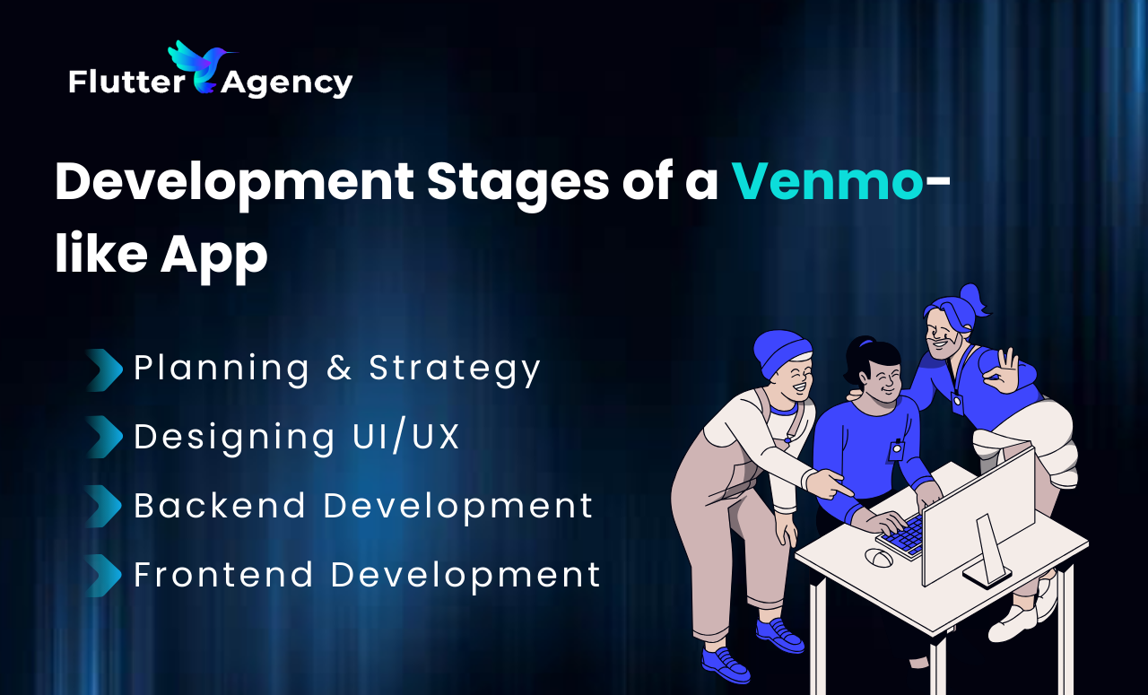 Development Stages of a Venmo-like App