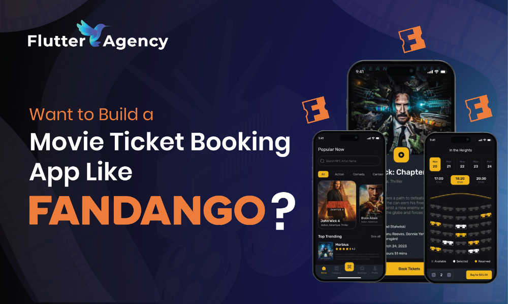 Want to Build a Movie Ticket Booking App Like Fandango