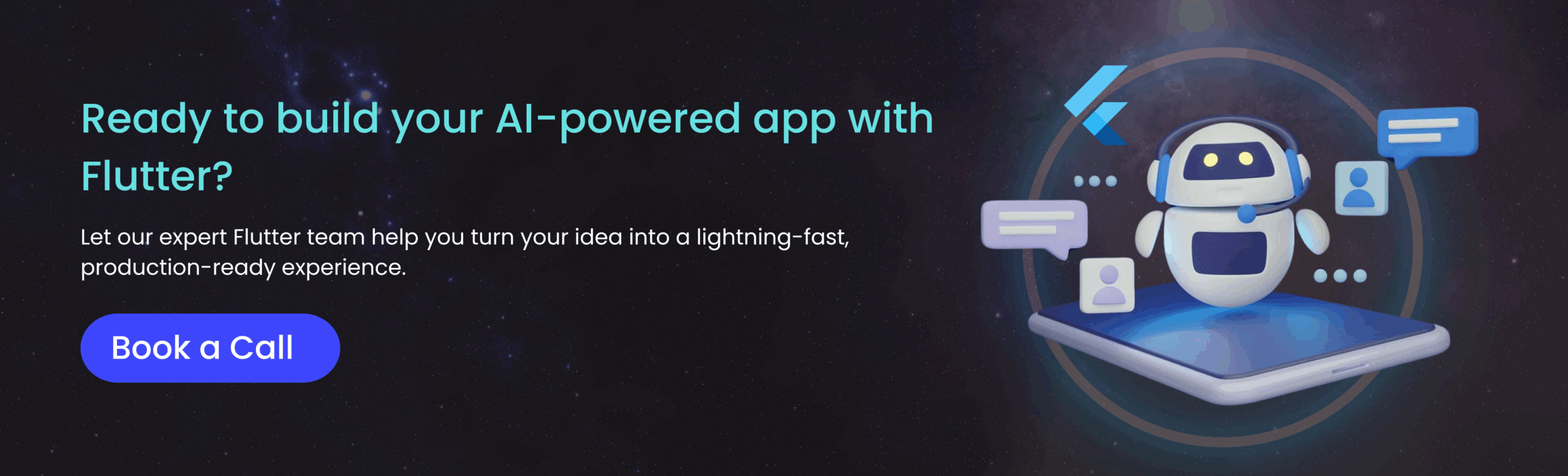 AI chatbot hovering above a smartphone screen, surrounded by UI icons and the Flutter logo, next to a call-to-action encouraging users to build AI-powered apps with Flutter.